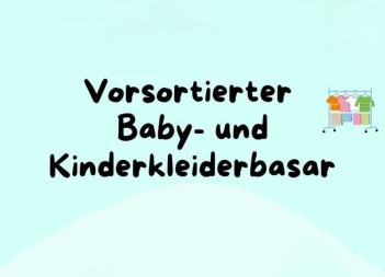 Vorsortierter Baby- und Kinderkleiderbasar